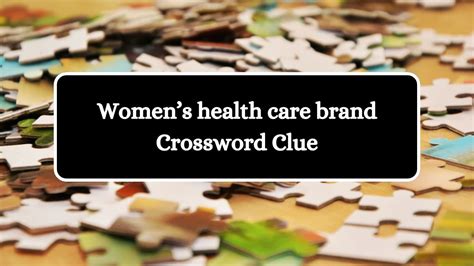 big name in health care nyt|“Big name in health care” Crossword Clue – NYT Crossword Daily